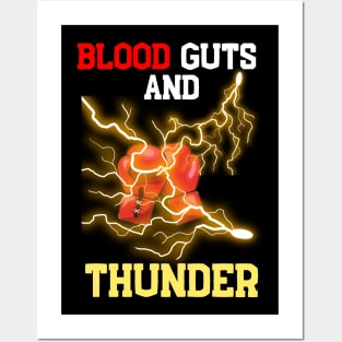 Blood,Guts and Thunder Posters and Art